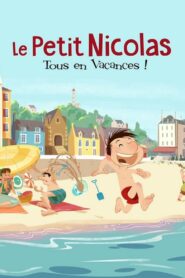 Le Petit Nicolas: tous en vacances !