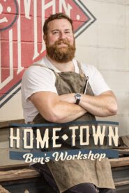 Home Town: Ben’s Workshop
