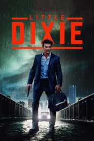 Little Dixie (2023) บรรยายไทย