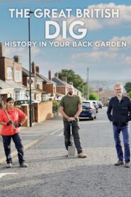 The Great British Dig: History In Your Garden