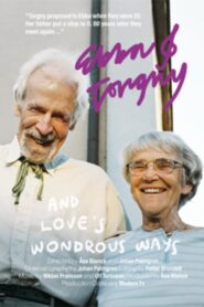 Ebba & Torgny and Love’s Wondrous Ways