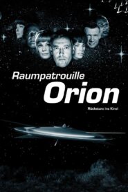 Raumpatrouille Orion – Rücksturz ins Kino