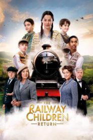 The Railway Children Return (2022) บรรยายไทย