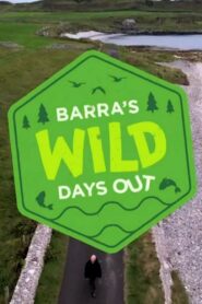 Barra’s Wild Days Out