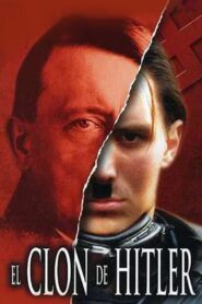 Hitler’s Clone