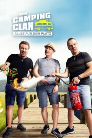 Der Camping Clan – Alles für den Platz