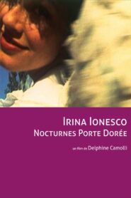 Irina Ionesco – Nocturnes Porte Dorée