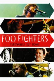 Foo Fighters – Everywhere But Home
