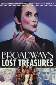 Broadway’s Lost Treasures
