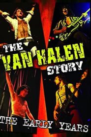 The Van Halen Story – The Early Years