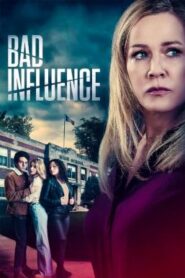 Bad Influence (2022) บรรยายไทย
