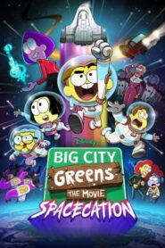 Big City Greens the Movie: Spacecation (2024) บรรยายไทย
