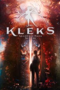 Kleks Academy (Akademia pana Kleksa) โรงเรียนมายาคุณเคล็กซ์ (2023) NETFLIX