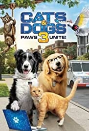 Cats & Dogs 3 Paws Unite (2020) สงครามพยัคฆ์ร้ายขนปุย 3 การรวมตัว หมาและแมว