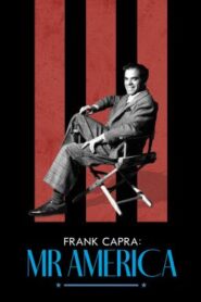 Frank Capra: Mr. America แฟรงก์ คาปรา สุภาพบุรุษอเมริกา (2023) บรรยายไทย