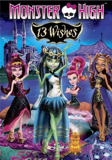 Monster High 13 Wishes (2013) มอนสเตอร์ ไฮ 13 เวทมนตร์อลเวง