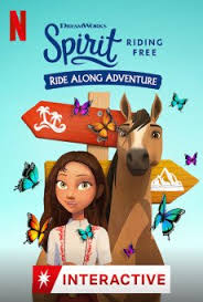 Spirit Riding Free Ride Along Adventure (2020) สปิริตผจญภัย ขี่ม้าผจญภัย