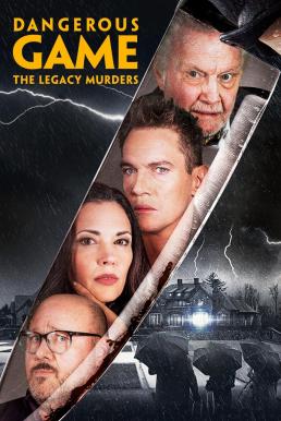 Dangerous Game: The Legacy Murders (2022) บรรยายไทย