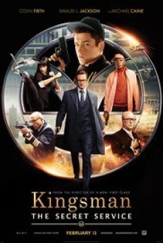 Kingsman The Secret Service คิงส์แมน โคตรพิทักษ์บ่มพยัคฆ์