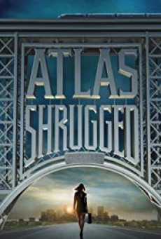 Atlas Shrugged อัจฉริยะรถด่วนล้ำโลก ภาค 1