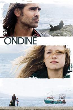 Ondine เพียงเธอไม่ห่างจากฉัน (2009)