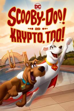 Scooby-Doo! and Krypto, Too! สกูบี้-ดู! ร่วมช่วยด้วยคริปโต (2023) บรรยายไทย