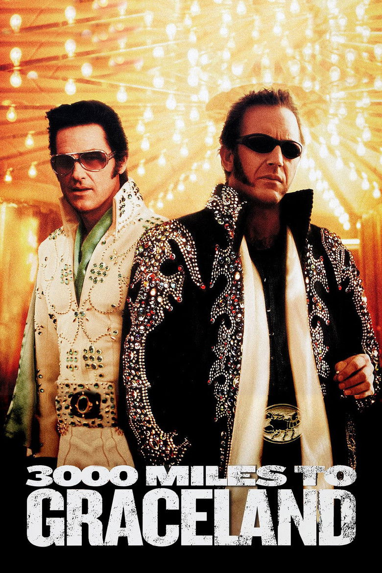 3000 Miles To Graceland ทีมคนปล้นผ่าเมือง (2001)