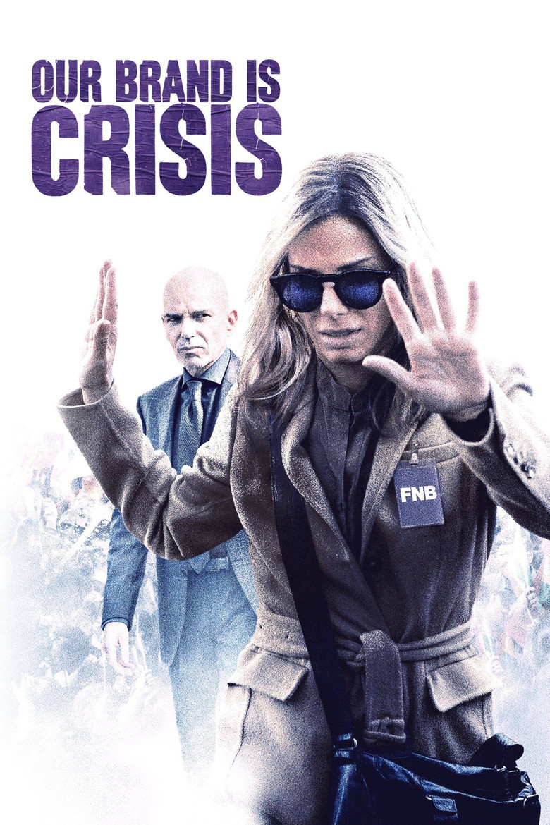 Our Brand Is Crisis สู้ไม่ถอย ทีมสอยตำแหน่งประธานาธิบดี (2015)