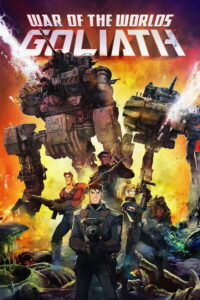 War of the Worlds Goliath วอร์ ออฟ เดอะ เวิลด์ โกไลแอธ (2012)