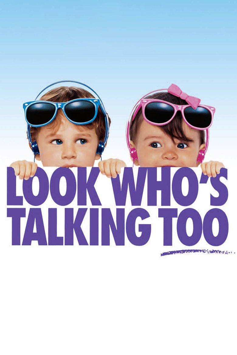 Look Whos Talking Too อุ้มบุญมาเกิด 2 ตอน แย่งบุญพี่ (1990)