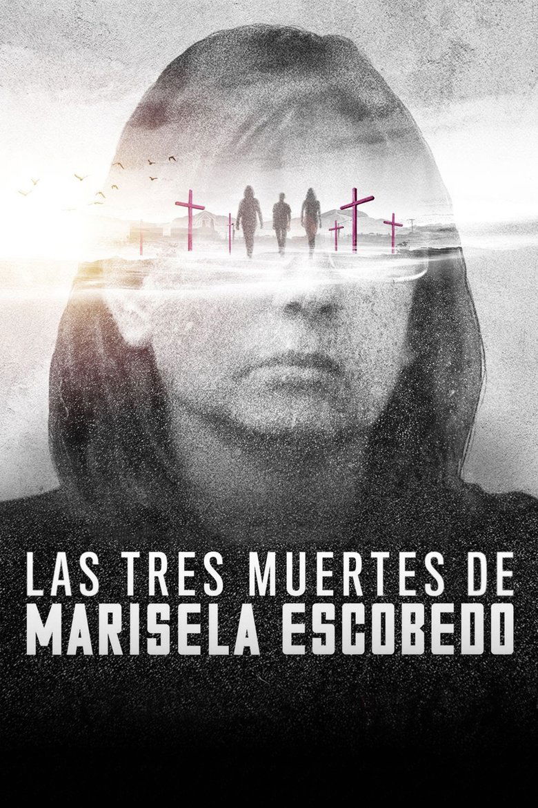 The Three Deaths of Marisela Escobedo 3 โศกนาฏกรรมกับมารีเซล่า เอสโคเบโด (2020)