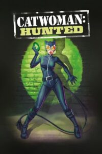 Catwoman Hunted (2022)